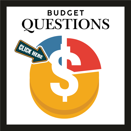 Budget Questions